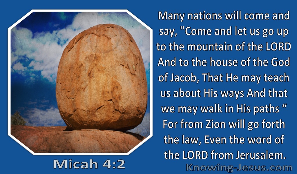 Micah 4:2 Let Us Go Up To The Mountain Of The Lord (blue)
